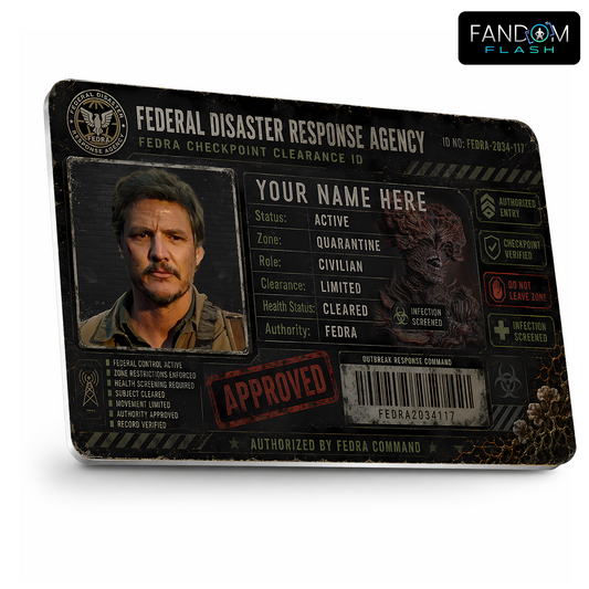 Federal Disaster Response Agency Clearance ID – The Last of Us Inspired Custom Quarantine Badge
