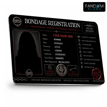 Bondage Registration Card – Consensual Power Exchange Inspired Custom Novelty Badge