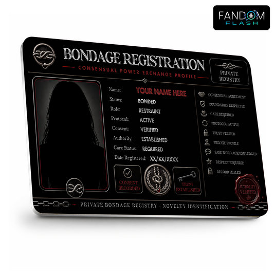 Bondage Registration Card – Consensual Power Exchange Inspired Custom Novelty Badge
