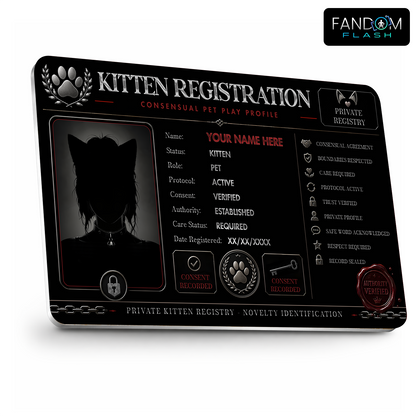 Kitten Registration Card – Consensual Pet Play Inspired Custom Novelty Badge