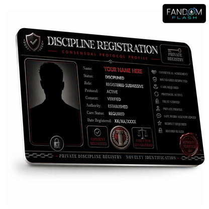Discipline Registration Card – Consensual Protocol Inspired Custom Novelty Badge