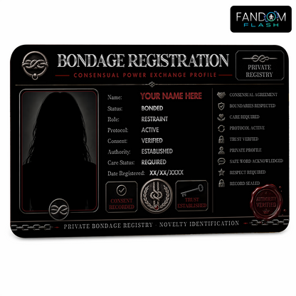 Bondage Registration Card – Consensual Power Exchange Inspired Custom Novelty Badge