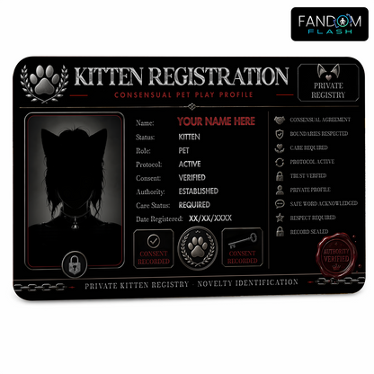 Kitten Registration Card – Consensual Pet Play Inspired Custom Novelty Badge