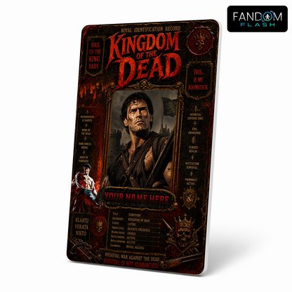 Kingdom of the Dead Badge – Army of Darkness Inspired Horror Photo ID